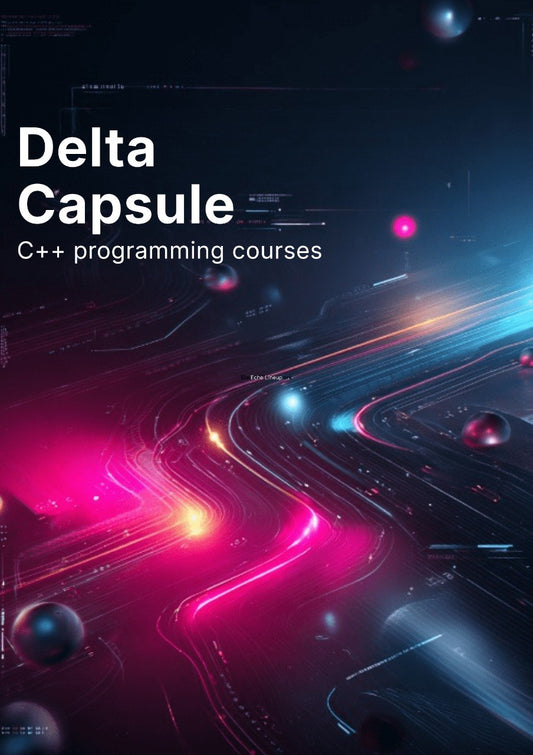 Promotional graphic for Delta Capsule C++ programming courses with a futuristic design.
