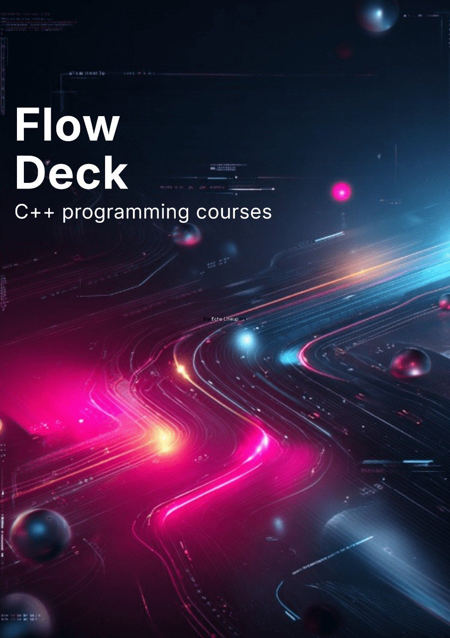 Flow Deck C++ programming courses advertisement with futuristic design elements.